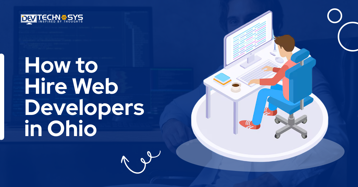 How to Hire Web Developers in Ohio