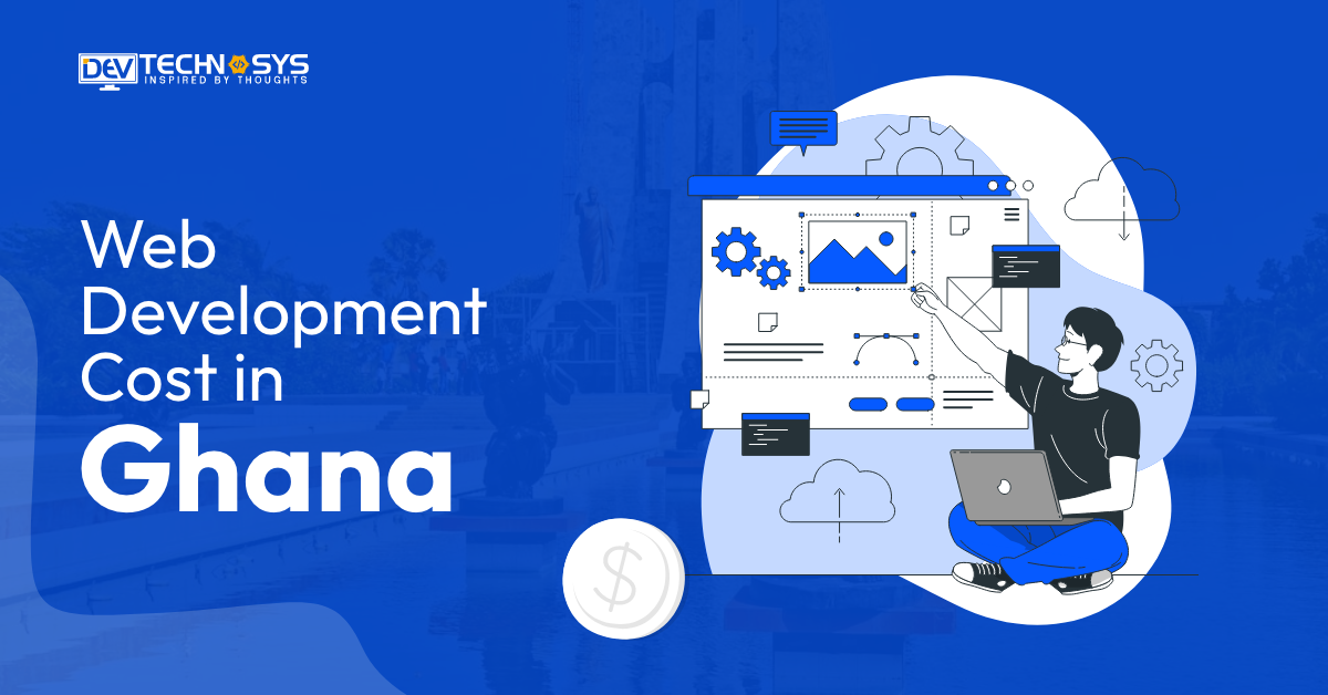Web Development Cost in Ghana