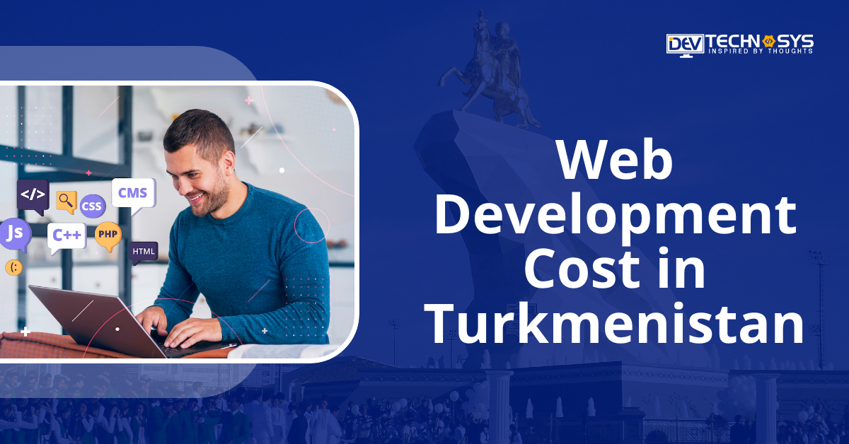 Web Development Cost in Turkmenistan