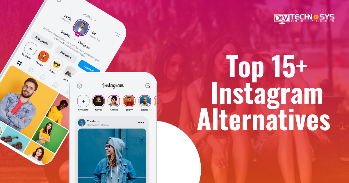 Top 15+ Instagram Alternatives