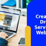 How To Create A Drop Servicing Website?