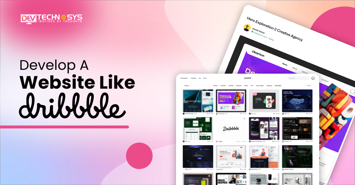 How To Develop A Website Like Dribbble
