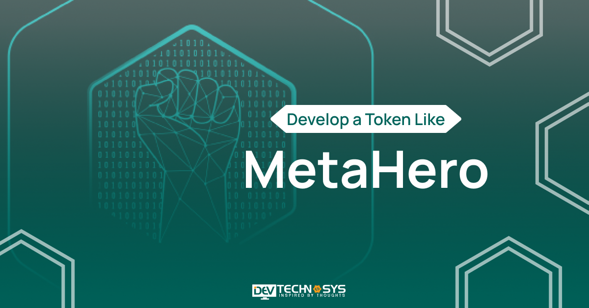 How to Make a Token Like MetaHero?
