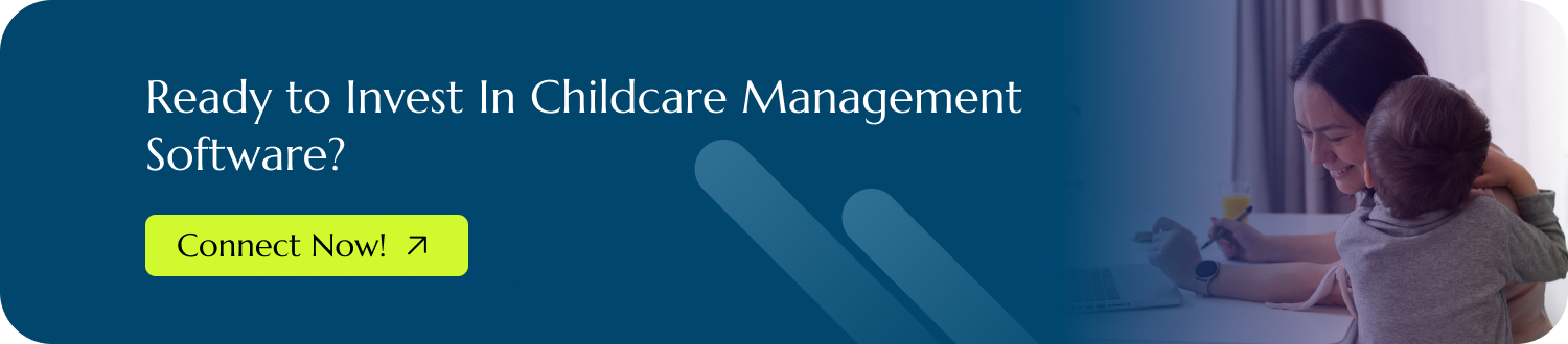 Develop Childcare Management Software