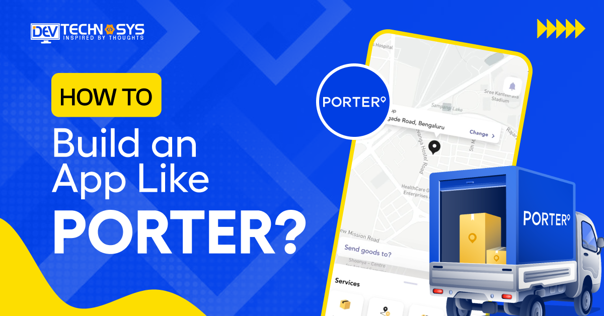 How to Build an App Like Porter in 2026?