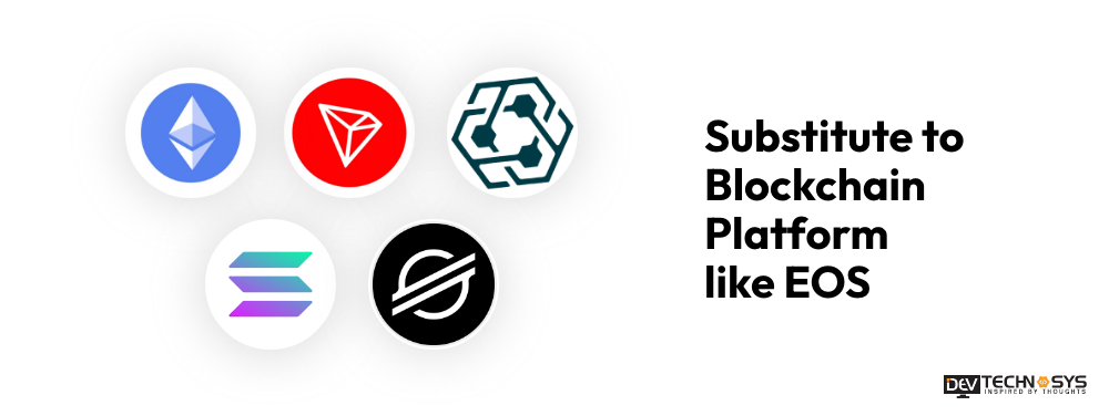 Substitute to Blockchain Platform like EOS