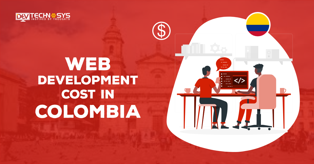 Web Development Cost in Colombia