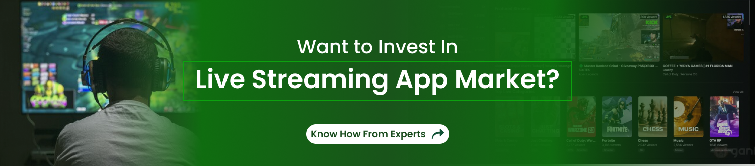 invest in live streaming app