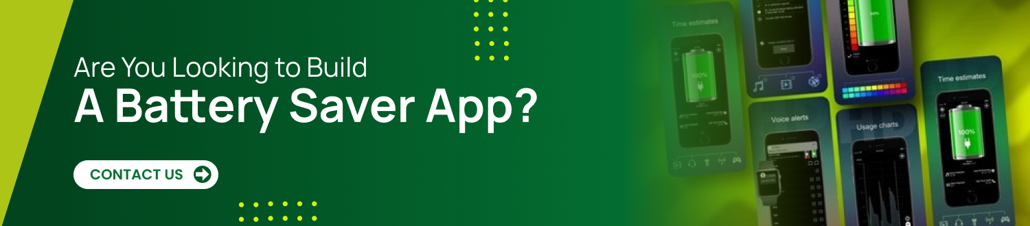 Build a Battery Saver App CTA