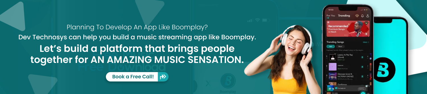 CTA Develop An App Like Boomplay