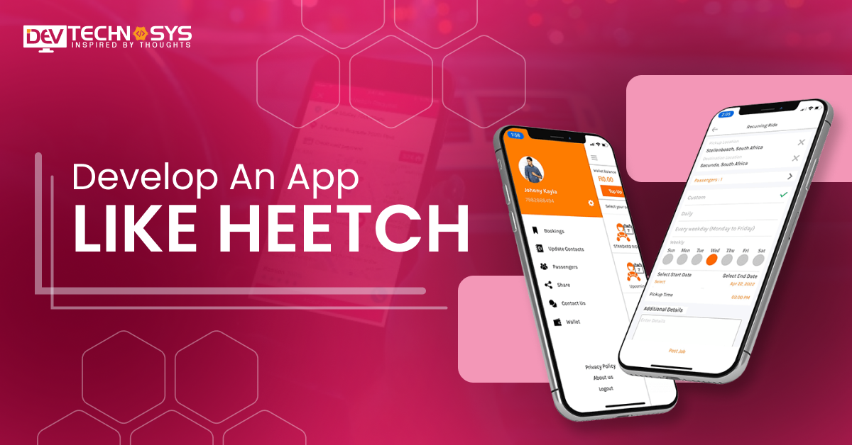 How To Develop An App Like Heetch?