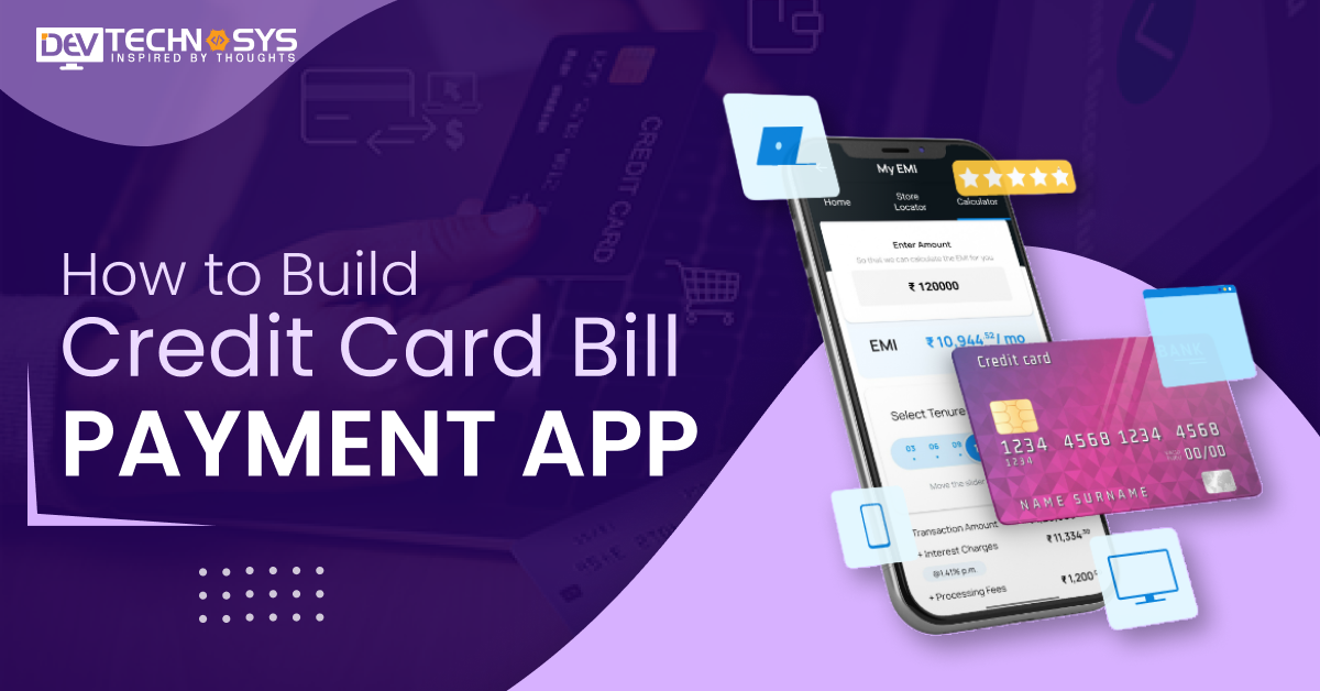 How to Build a Credit Card Bill Payment App