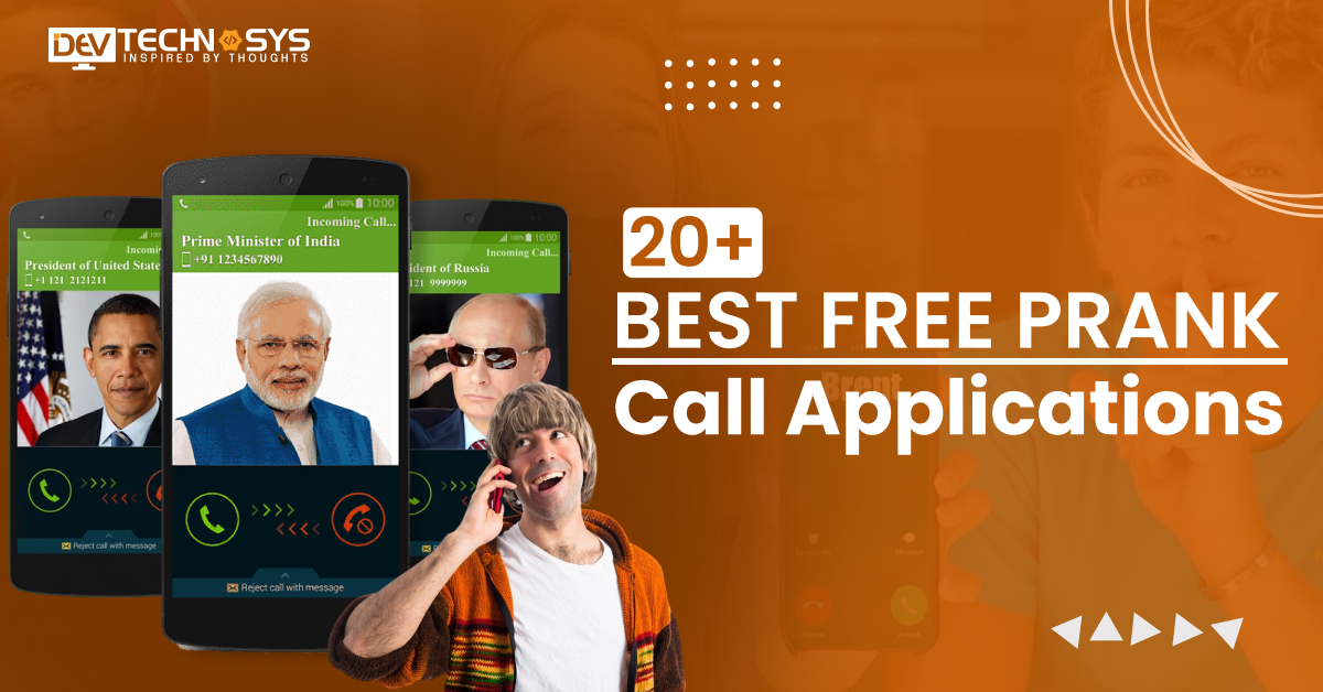 20+ Best Free Prank Call Applications For Playful Friends & Pranksters