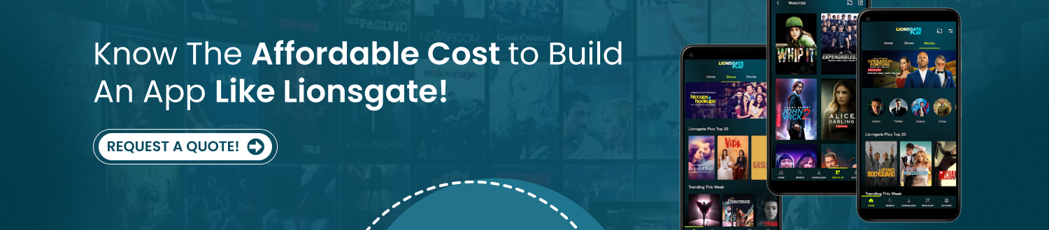 CTA 1 Develop An App Like Lionsgate