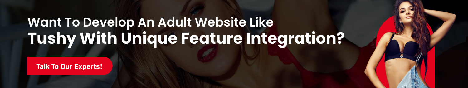 CTA Develop An Adult Website Like Tushy