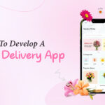 Cost To Develop A Flower Delivery App