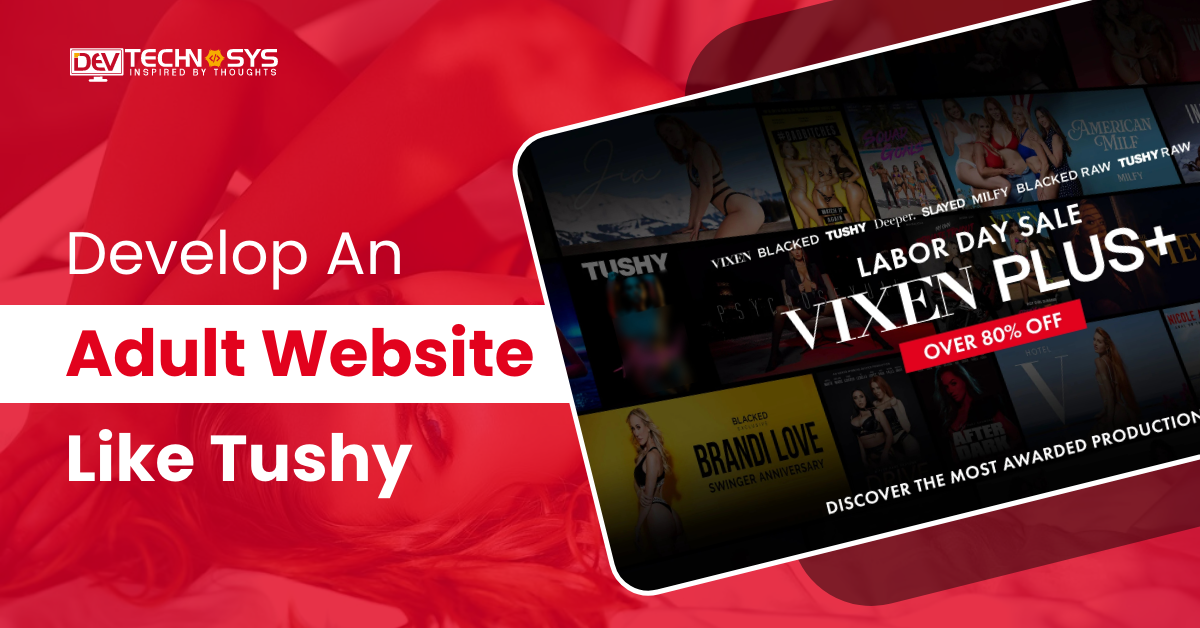 How To Develop An Adult Website Like Tushy?