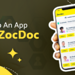 How To Develop An App Like ZocDoc: A Doctor Appointment App
