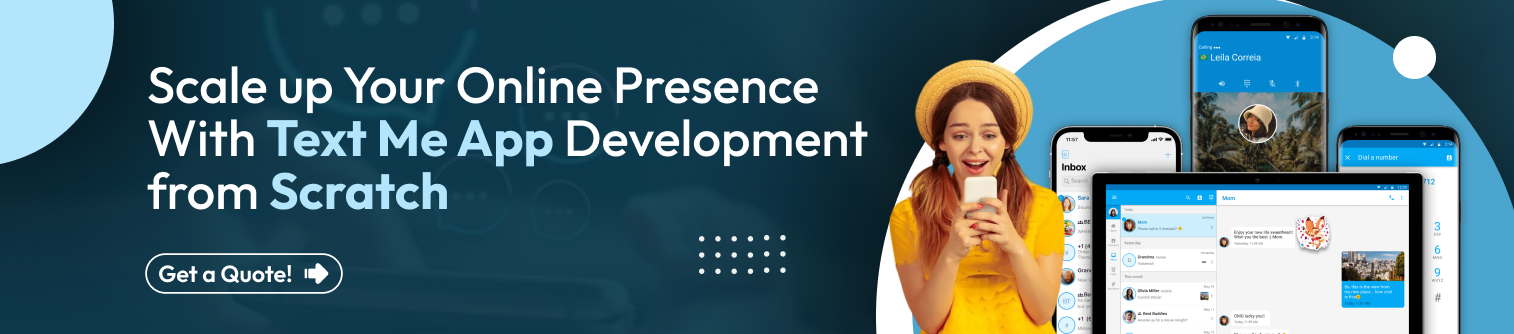 CTA 1 Develop An App Like Text Me