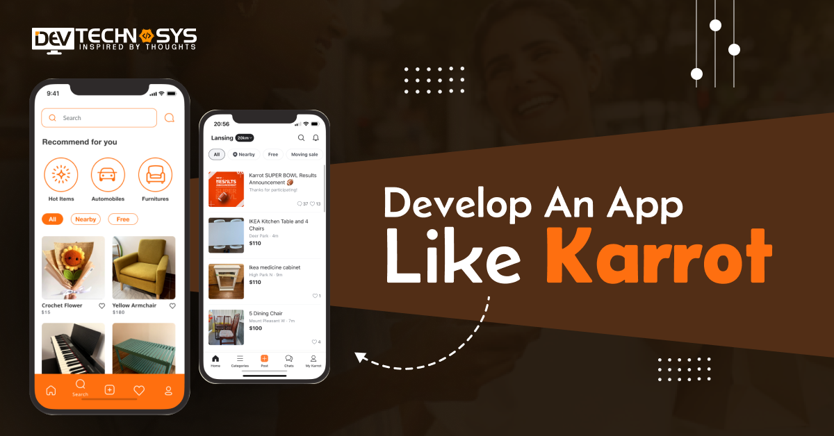How To Develop An App Like Karrot? Buy & sell locally