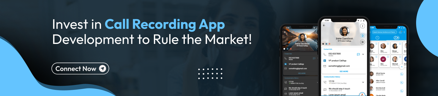 Invest in Call Recording App Development