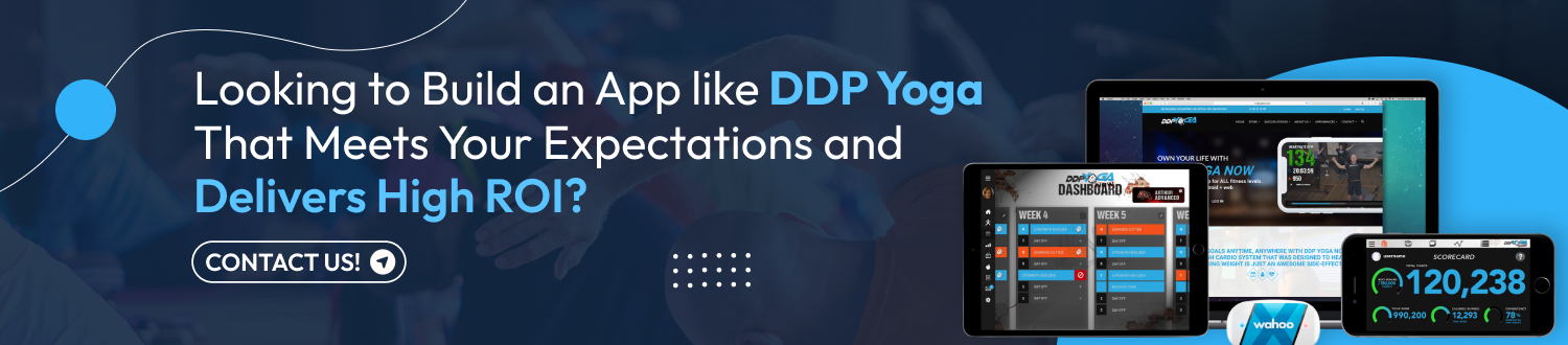 Looking to Build an App like DDP Yoga