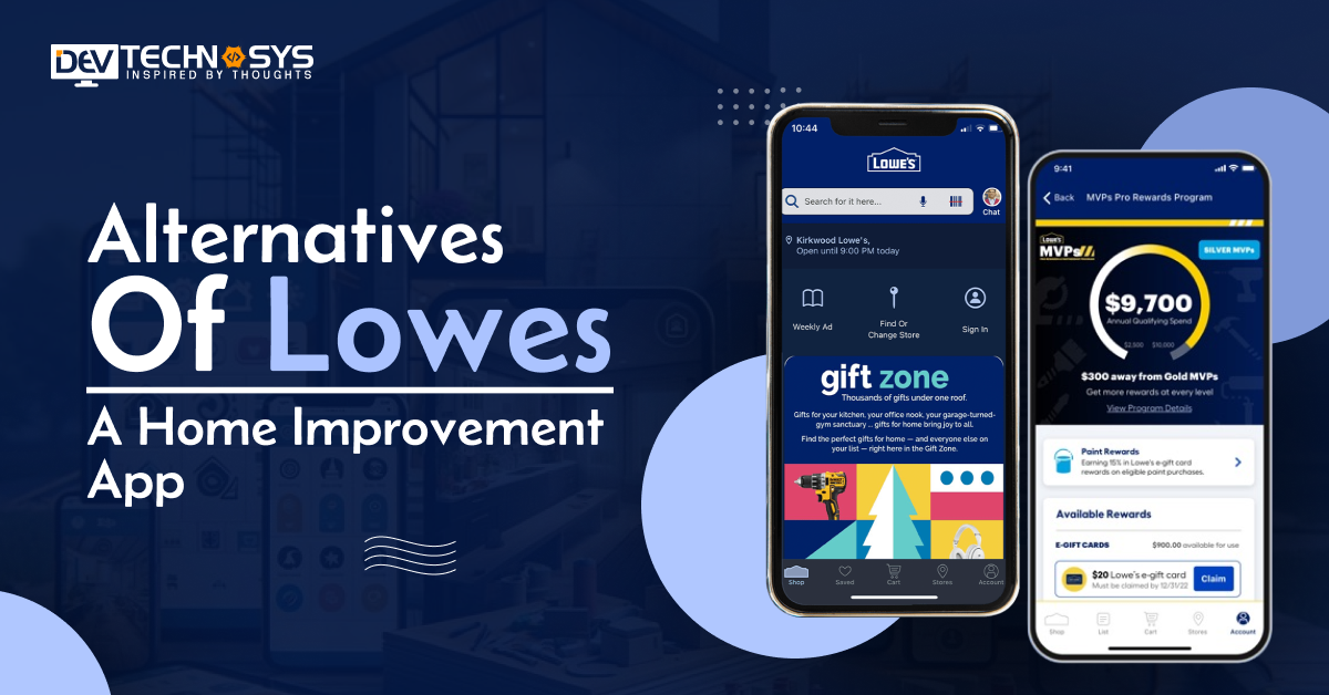 Top 20 Alternatives of Lowes: A Home Improvement App