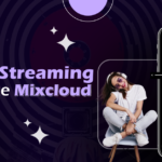 build a music streaming app like mixcloud