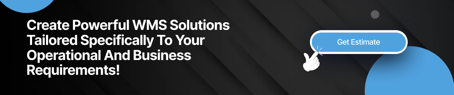 CTA 1 Warehouse Management Software Development Cost