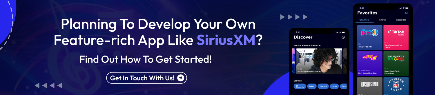 CTA Develop An App Like SiriusXM