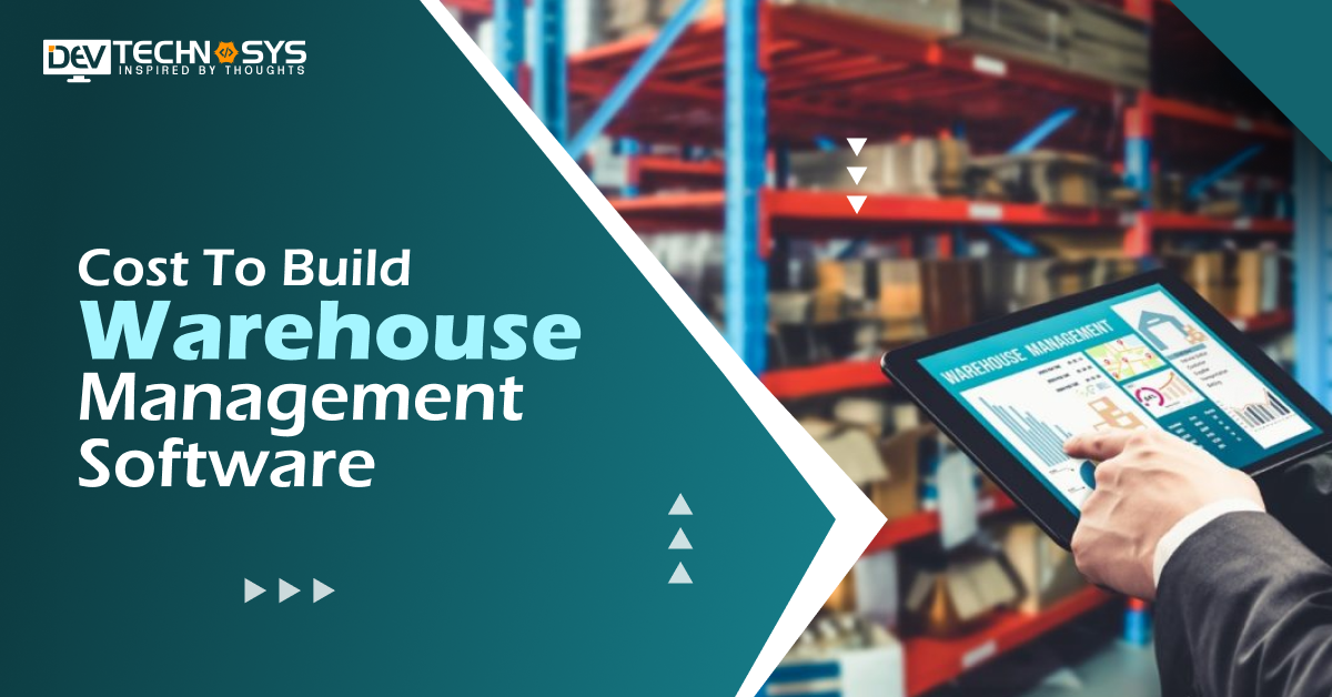 How Much Does It Cost To Build Warehouse Management Software?