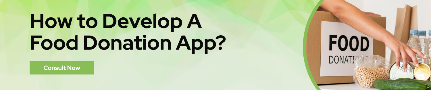 Develop A Food Donation App