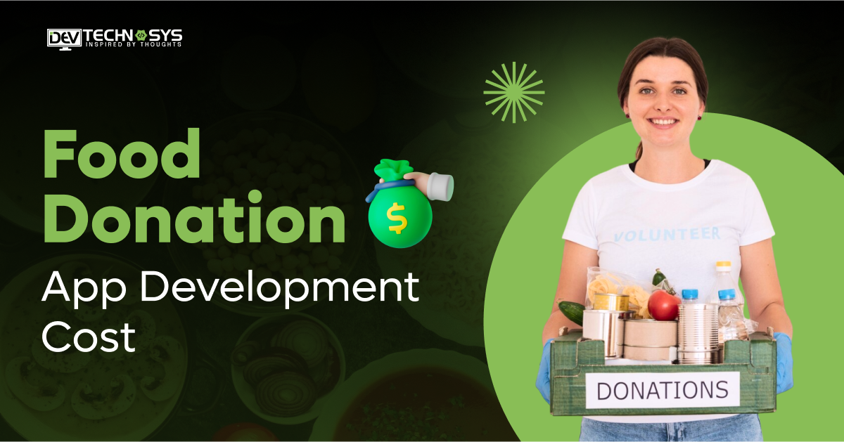 Food Donation App Development Cost