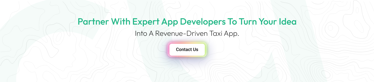 How To Develop A Taxi Booking App Like Curb cta