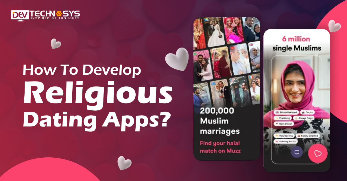How To Develop Religious Dating Apps?