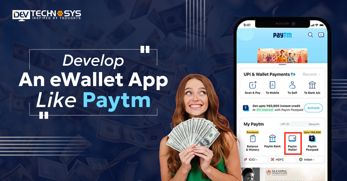 How to Develop an eWallet App Like Paytm?