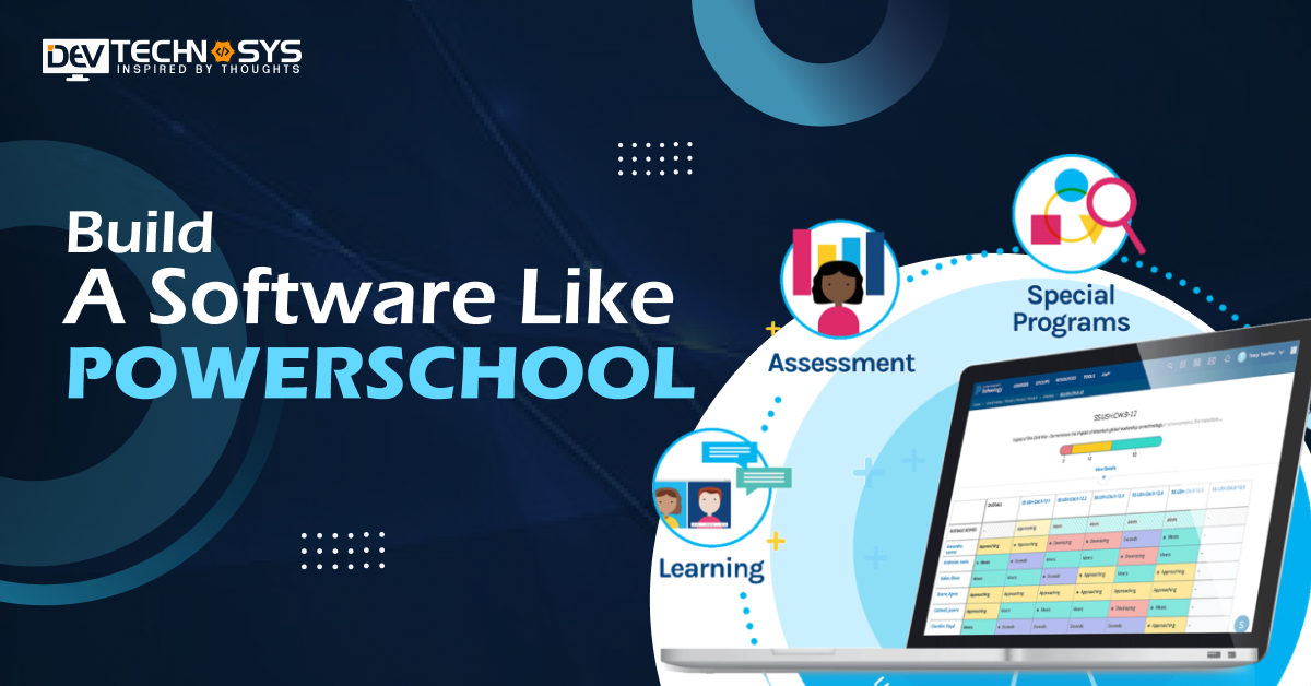 How To Build Software Like PowerSchool: School Management Software