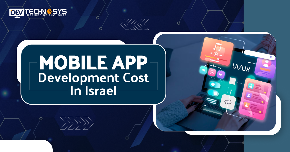 Mobile App Development Cost in Israel