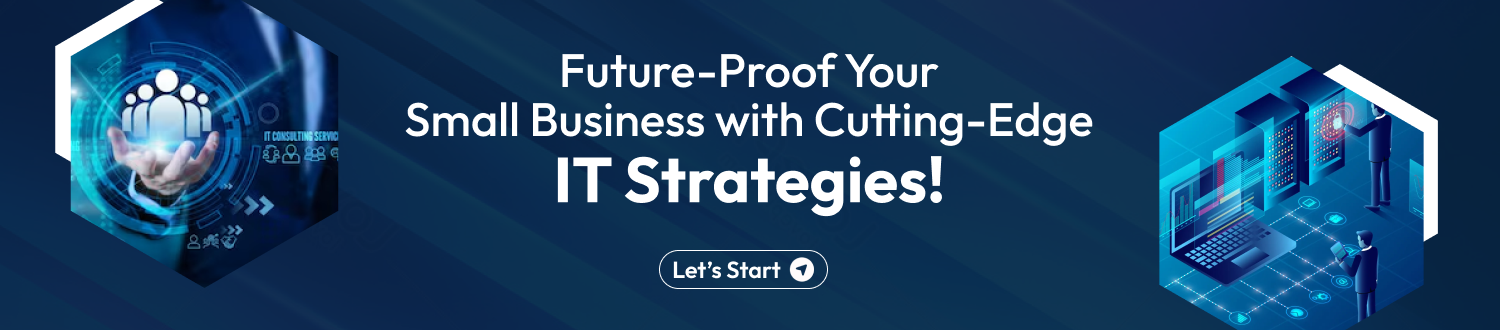 small business with cutting edge IT strategies