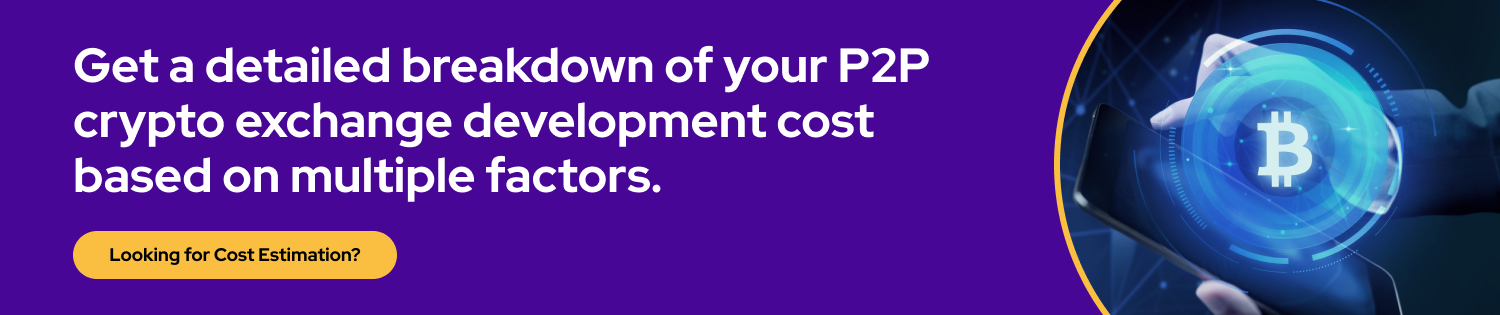 CTA 1 P2P Crypto Exchange Development Cost