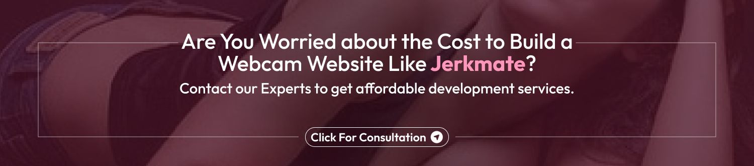 CTA Build A Webcam Website Like JerkMate