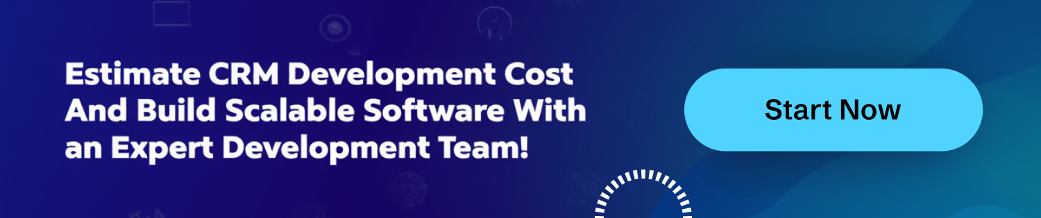 CTA 1 CRM Development Cost