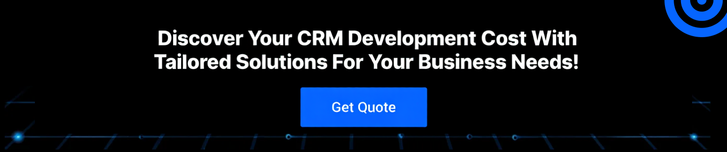 CTA CRM Development Cost