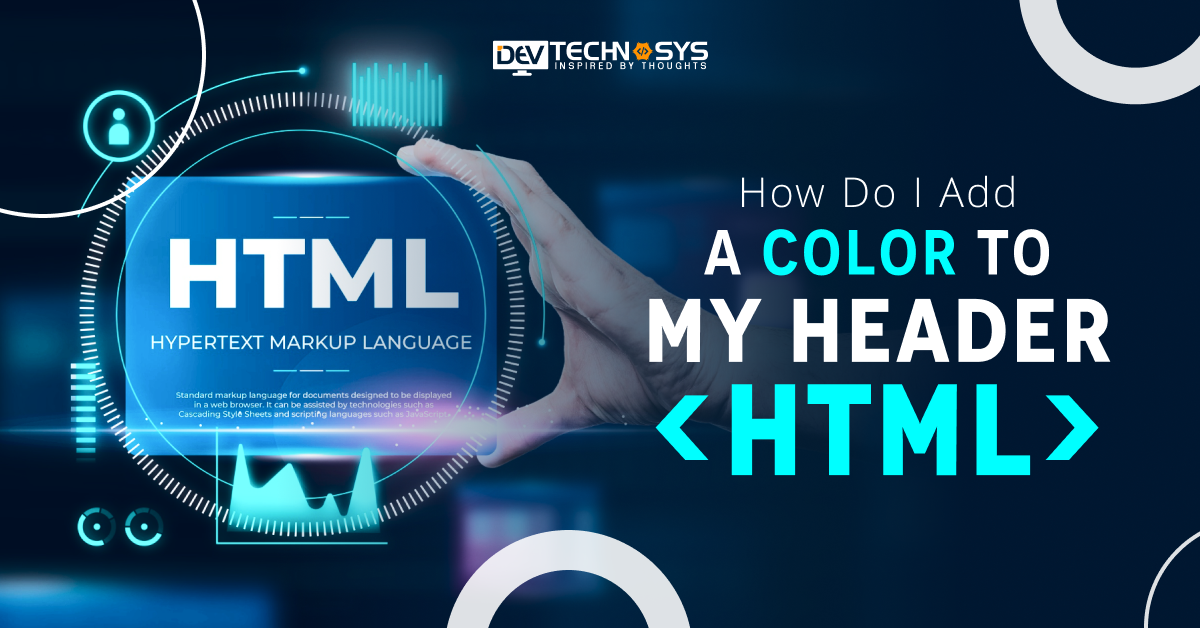 How Do I Add a Color To My Header HTML
