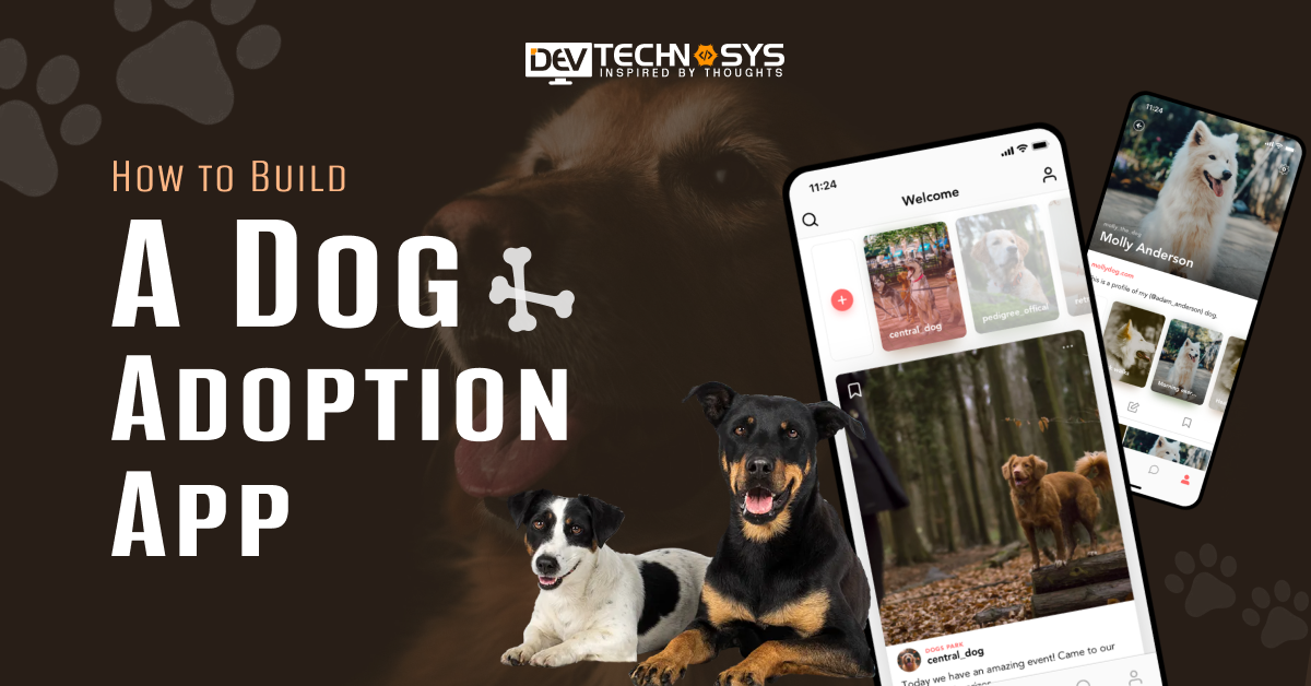 How to Build a Dog Adoption App