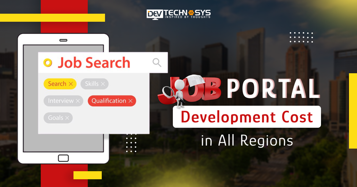 Job Portal Development Cost in All Regions