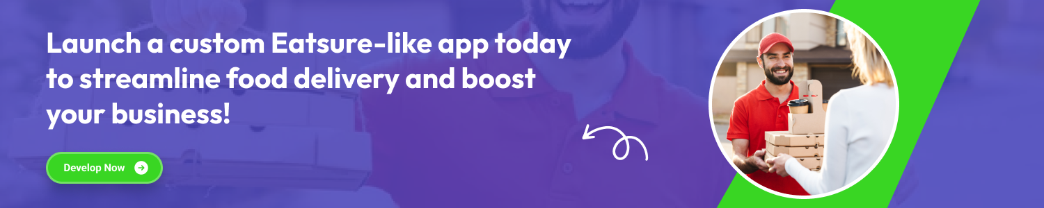 Launch a custom Eatsure-like app today