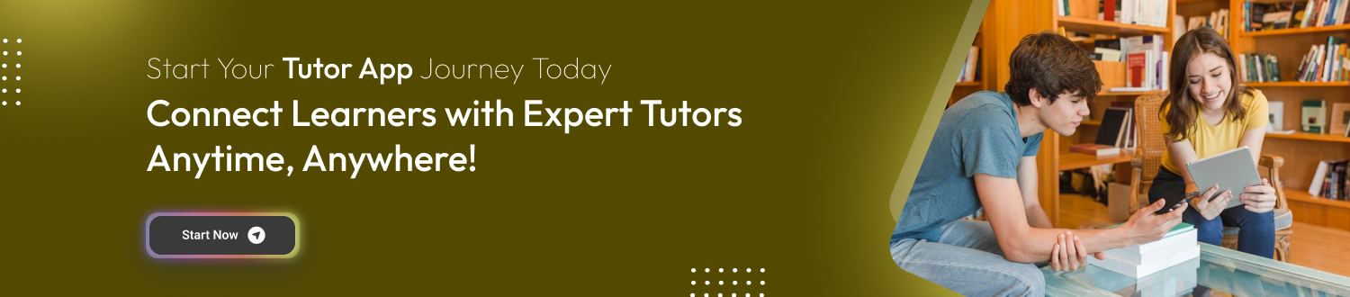 Start Your Tutor App Journey Today