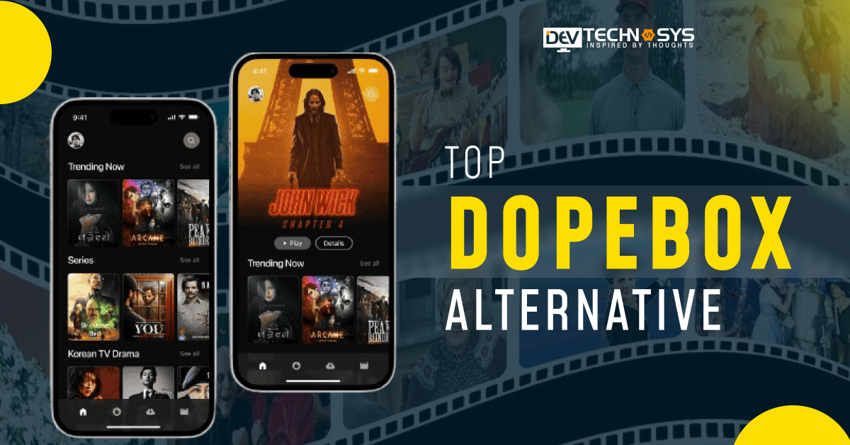 Best Websites Like Dopebox to Watch Free Movies Online