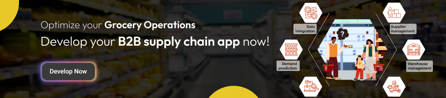 Build a B2B Grocery Supply Chain App CTA